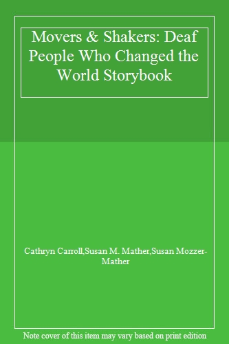Movers & Shakers: Deaf People Who Changed the World Storybook,Ca - Picture 1 of 1