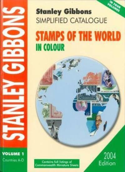 Simplified Catalogue of Stamps of the World 2004 Edition Volume 1 Countries A-
