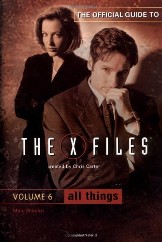 THE X-FILES EPISODE Guide: v. 6 (Official Guide to the X-Files), £3.02 
