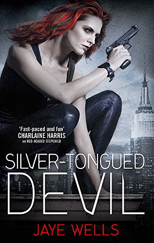 Silver-Tongued Devil: Sabina Kane: Book 4,Jaye Wells